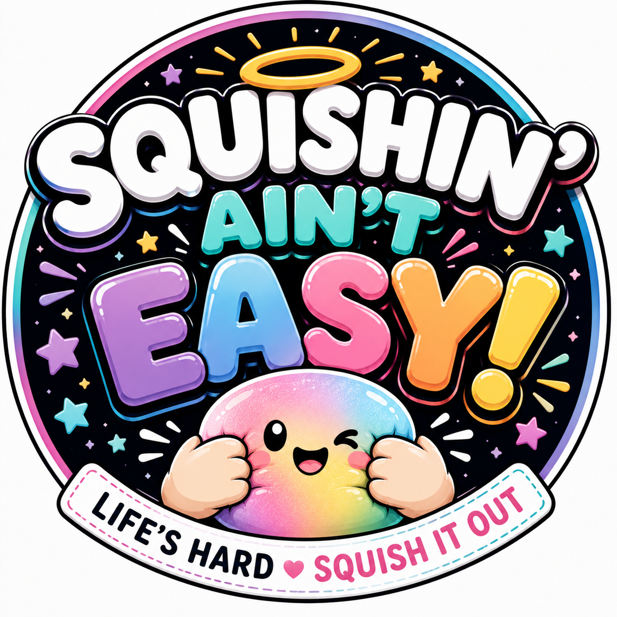 Squishin' Aint Easy